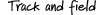 Track and field 