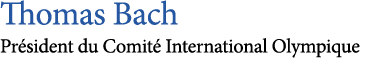 Thomas Bach Pr sident du Comit International Olympique