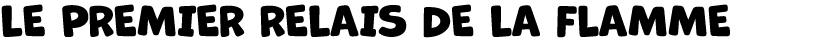 LE PREMIER RELAIS DE LA FLAMME 
