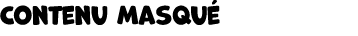 Contenu masqu 